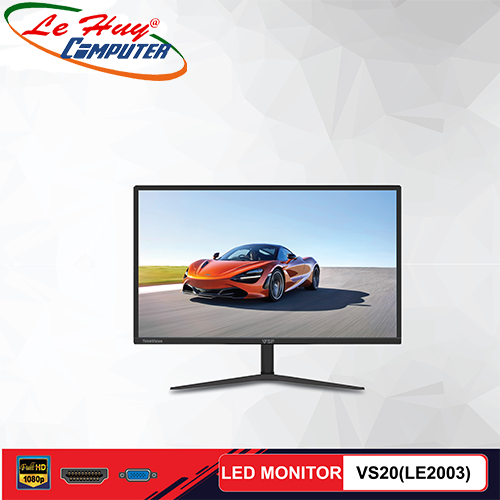 Màn hình LCD 20” VSP VS20(LE2003) (1600 x900) 5ms VGA/HDMI