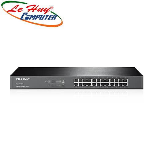 Thiết bị chuyển mạch Switch TP-Link TL-SG1024 24-Port 10/100/1000Mbps