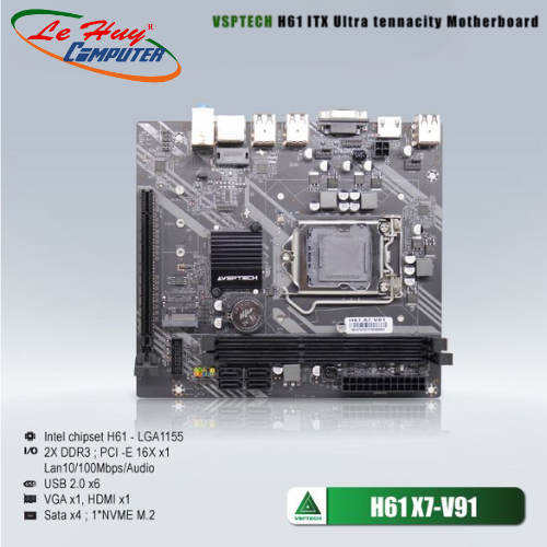 Bo mạch chủ - Mainboard VSPTECH H61 X7 V91