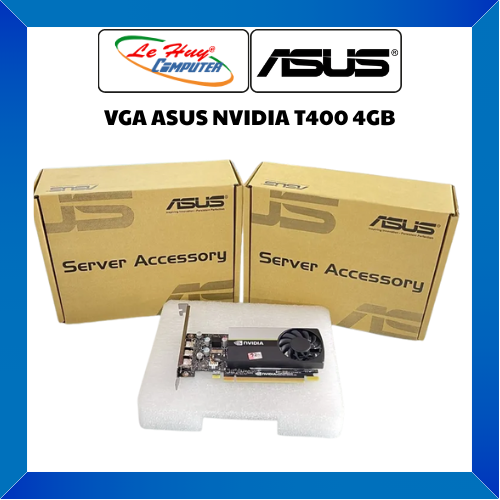Card màn hình - VGA ASUS NVIDIA T400 4GB